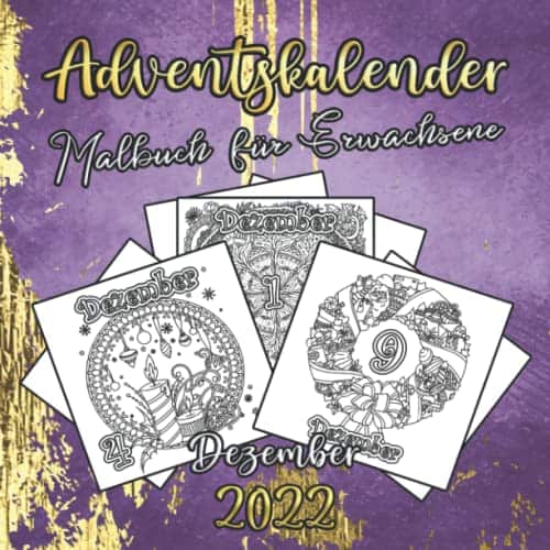 Adventskalender zum Ausmalen, AUSMALEN, Malen und Zeichnen