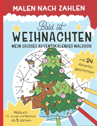 Adventskalender zum Ausmalen, AUSMALEN, Malen und Zeichnen