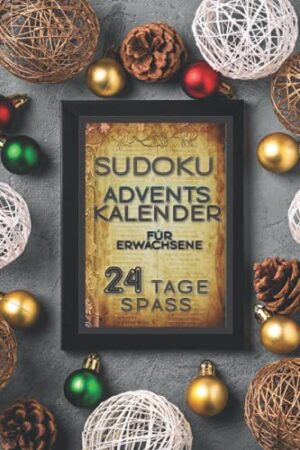Sudoku Adventskalender für Erwachsene 24 Tage Spass