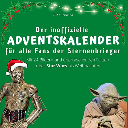 Star Wars Adventskalender, Adventskalenderbücher, STAR WARS, Unkategorisiert