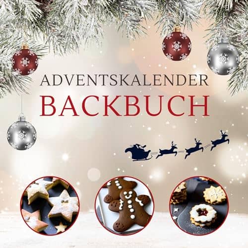 Backen Adventskalender, Adventskalenderbuch, Backen, Hobby, Neu Hinzugefügt