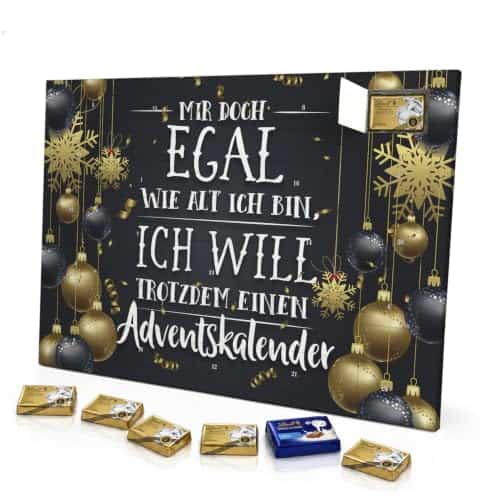 Mir doch Egal wie alt ich bin, ich will trotzdem einen Adventskalender